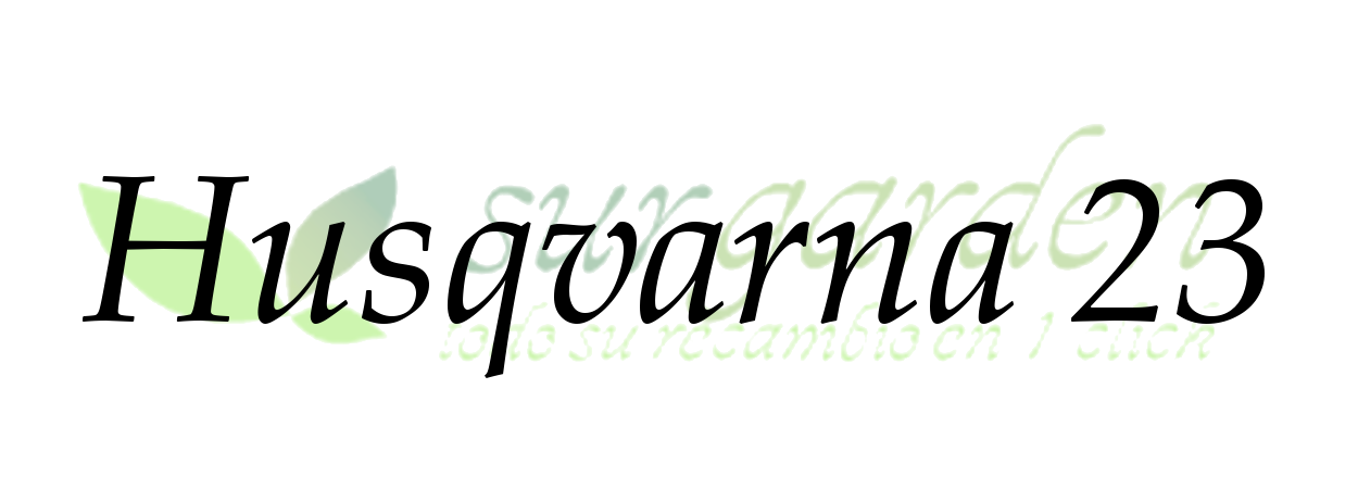 Husqvarna 23.          Elija el largo de espada de su máquina para localizar su cadena 