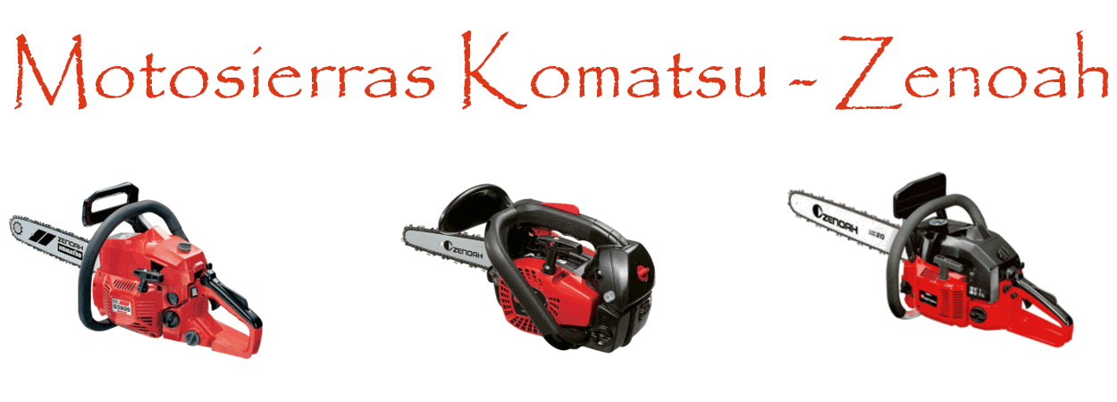 Motosierras Komatsu - Zenoah
