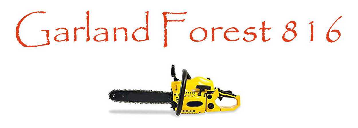 Motosierra Garland Forest 816