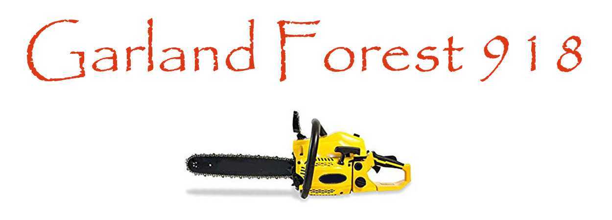 Motosierra Garland Forest 918